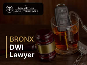 An experienced Bronx DWI Lawyer at the Law offices of Jason A. Steinberger, LLC.